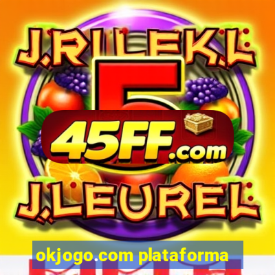 okjogo.com plataforma